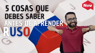 5 Cosas que debes saber antes de aprender RUSO 🇷🇺 🔥