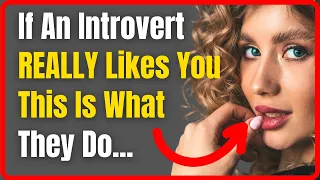 How to Tell If an Introvert Likes You Or Not (Easy)