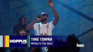 Tinie Tempah: "Written In The Stars" - Live on Hoppus on Music