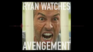 Ryan Watches Avengement
