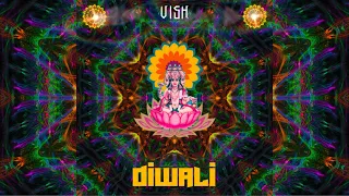 VISH - Diwali | Tribal Trance