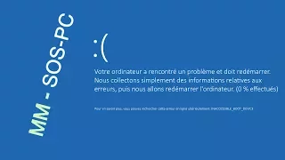 Résoudre les Problèmes de Démarrage / Votre PC a Rencontré un Problème et doit Redémarrer