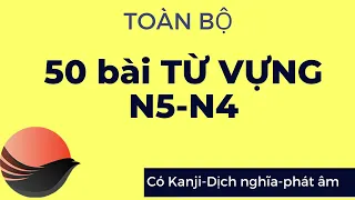 Tổng hợp Từ vựng 50 bài Minna-Tiếng Nhật sơ cấp N5,N4 (bài 1-25)