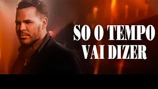 (Letra/lyrics) SÓ O TEMPO VAI DIZER | Eduardo Costa / Músicas Mais Amadas /As Mais Tocadas