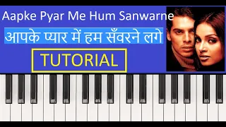 Apke Pyar Me Hum Sanwarne Lage  --  Keyboard / Harmonium / Piano Tutorial