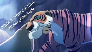 Nala x Shere Khan - Middle of the Night (MEP PART)