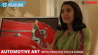 Automotive Art: In Conversation with Princess Vidita Singh