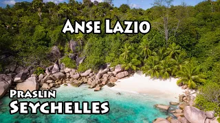Anse Lazio | Praslin | Seychelles (4K)