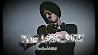 The Last Ride (BassBoosted &Lofi) @SidhuMooseWalaOfficial