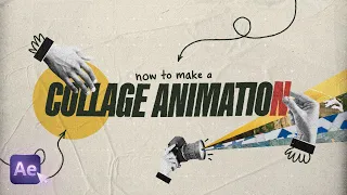 How To Make A Collage Animation (After Effects Tutorial)