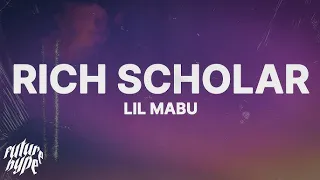 Lil Mabu - RICH SCHOLAR  | 1 Hour Loop/Lyrics |