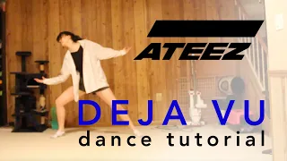 [Mirrored Tutorial] ATEEZ(에이티즈) - Deja Vu Dance Tutorial [CHORUS]