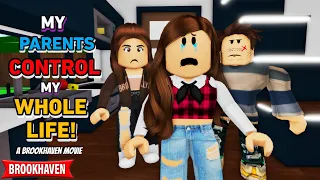 MY PARENTS CONTROL MY WHOLE LIFE!!|| Roblox Brookhaven 🏡RP || CoxoSparkle2