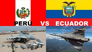 PERÚ vs ECUADOR en Poder Militar - 2021.