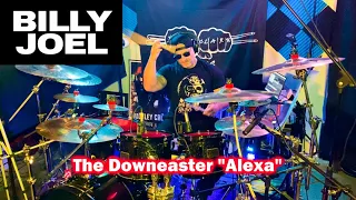 Billy Joel - The Downeaster "Alexa" - Drum Cover