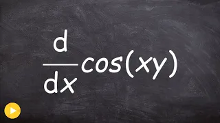 Implicit differentiation using the chain and product rule with cosine