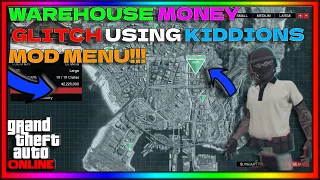 How To Make Billions Of Dollars With Kiddion's Modest Menu - GTA5 Online (WAREHOUSE METHOD)