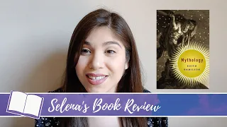 Selena's Teen Book Review - "Mythology" by Edith Hamilton