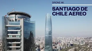 SANHATTAN AEREO 4K || SANTIAGO DE CHILE: LAS CONDES