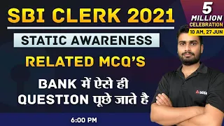 47. Static Awareness Related MCQs ​| Banking Awareness For All Banking Exams 2021