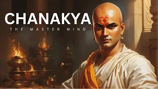 CHANAKYA : The master mind || Secrets of Chanakya : Mauryan Empire's Architect Uniting Ancient India