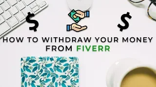 How to WITHDRAW your money from FIVERR (Get Paid 2022!!)