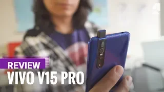 Vivo V15 Pro review