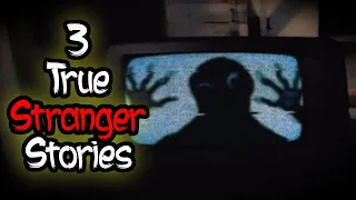 3 True HORRIFYING Experiences With Stalkers And Strangers