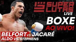 BOXE AO VIVO | VITOR BELFORT x RONALDO JACARÉ + JOSÉ ALDO x JEREMY STEPHENS