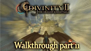 Divinity 2: The Dragon Knight Saga - walkthrough part 11 - 1080p 60fps - No commentary