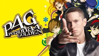 Without The Shadow World: Persona 4 Golden/Eminem Mashup