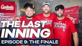 The Last Inning: The Finale | Episode 9 | St. Louis Cardinals