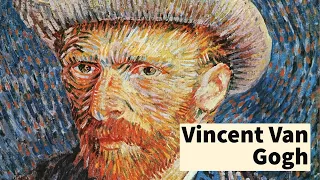 Vincent Van Gogh: Biography | In Hindi