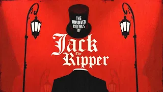 The Unsolved Killings of Jack the Ripper (Official Trailer)