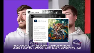 Photoshop 2024 free download for Window users & Easy BG Remover with  (Use AI Generative Fill!)