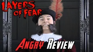 Layers of Fear Angry Review