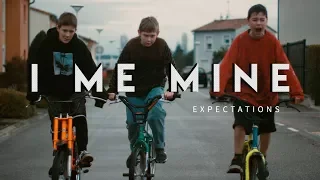 I Me Mine - Expectations ft. General Elektriks (Official Video)