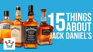 15 Things You Didn’t Know JACK DANIEL'S