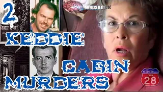 THE KEDDIE CABIN CASE - EPISODE 2 (MINDSHOCK TRUE CRIME PODCAST)