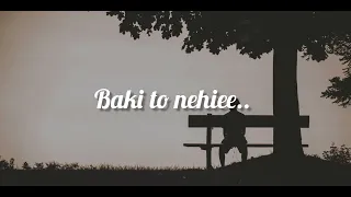 Tere Bina Zindagi Se | Lyrical Song | Dil Vil Pyar Vyar Movie Song