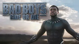 Black Panther Trailer (Bad Boys 4 Style)