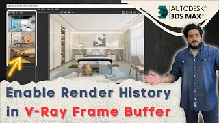 Enable Render History in V-Ray Frame Buffer in 3ds Max @DeepakVerma_dp