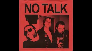 No Talk "Invade Iran" (Full 7" EP)