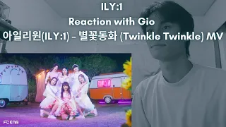 ILY:1 Reaction with Gio 아일리원(ILY:1) – 별꽃동화 (Twinkle Twinkle) MV