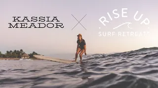 Kassia Meador X Rise Up Surf Retreats