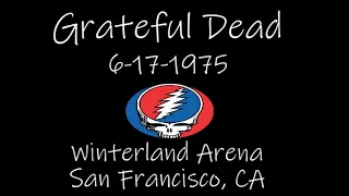 Grateful Dead 6/17/1975