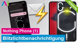 Nothing Phone (1) - Blitzlichtbenachrichtigung / Glyph Interface • 📱 • 📩 • ⚡️ • Anleitung | Tutorial