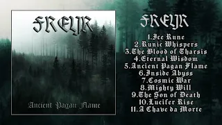 Freyr - Ancient Pagan Flame (Full-Album, 2023)