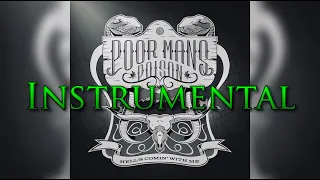 Hell's Comin' With Me (Instrumental) - Poor Mans Poison