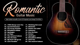 The World's Most Beautiful And Emotional Music To Soothe Your Mind - Guitar Romantic Music